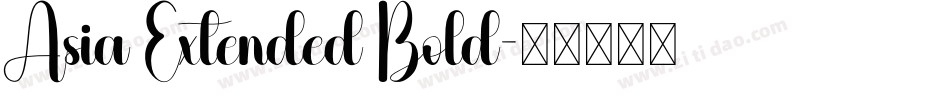 Asia Extended Bold字体转换